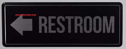 Restroom Left Arrow Sign (Black,Double Sided Tape, Commercial USE 3X8-Rust Free)(Ref-2022-4)