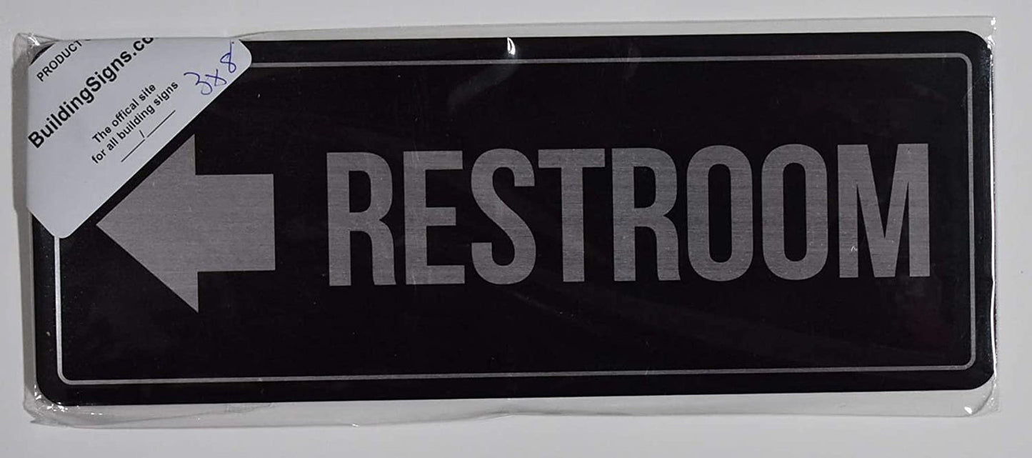 Restroom Left Arrow Sign (Black,Double Sided Tape, Commercial USE 3X8-Rust Free)(Ref-2022-4)