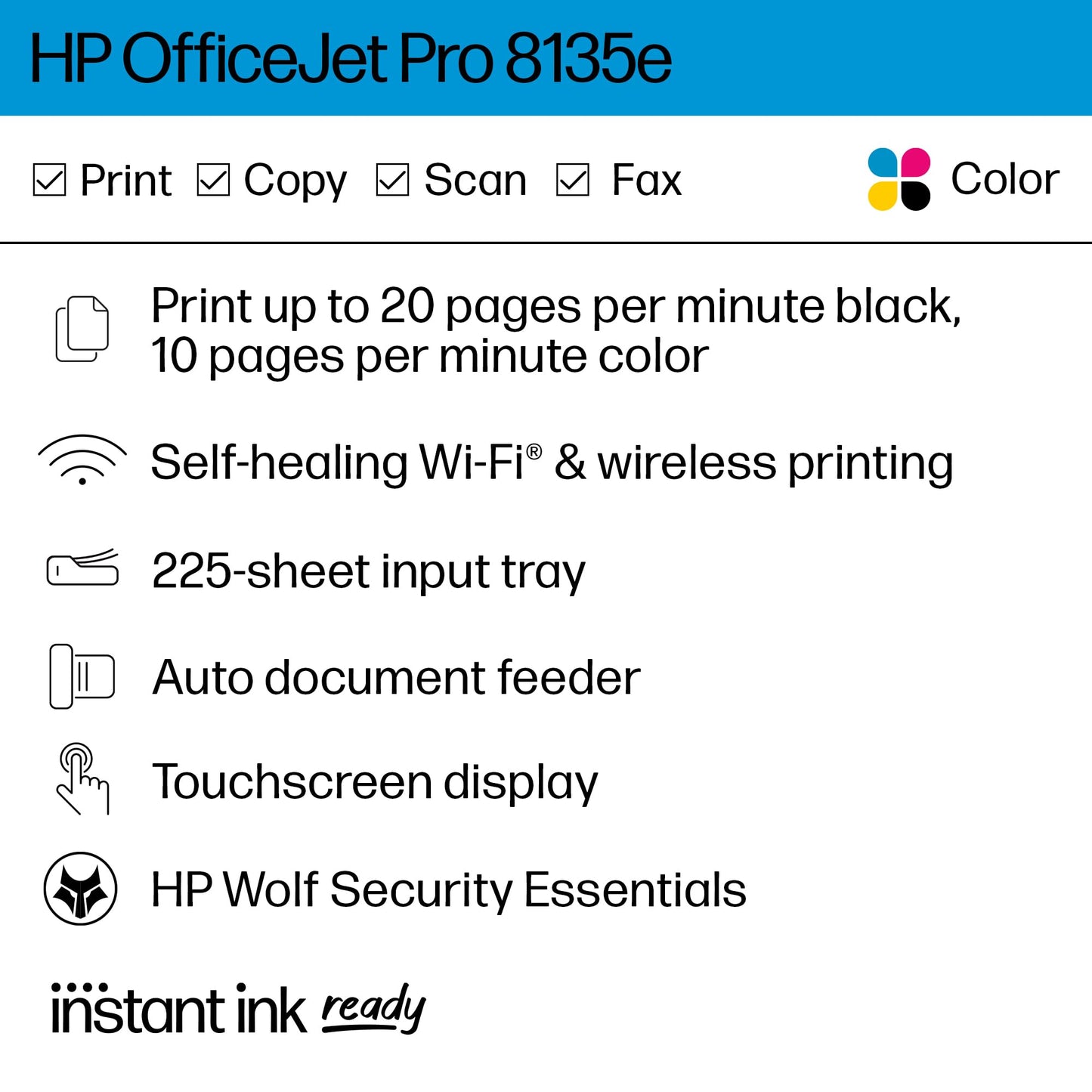 HP OfficeJet Pro 8135e Wireless All-in-One Color Inkjet Printer, Print, scan, Copy, fax, ADF, Duplex Printing Best for Home Office, 3 Months of Ink Included (40Q35A)