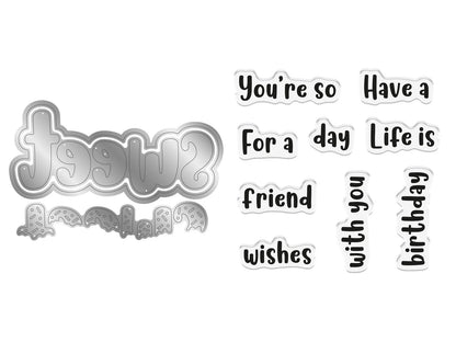 Life Is Sweet - You'Re so Sweet Sentiment Stamp & Metal Die Set