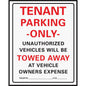 Commercial Grade Plastic Sign, Tenant Parking Only 701