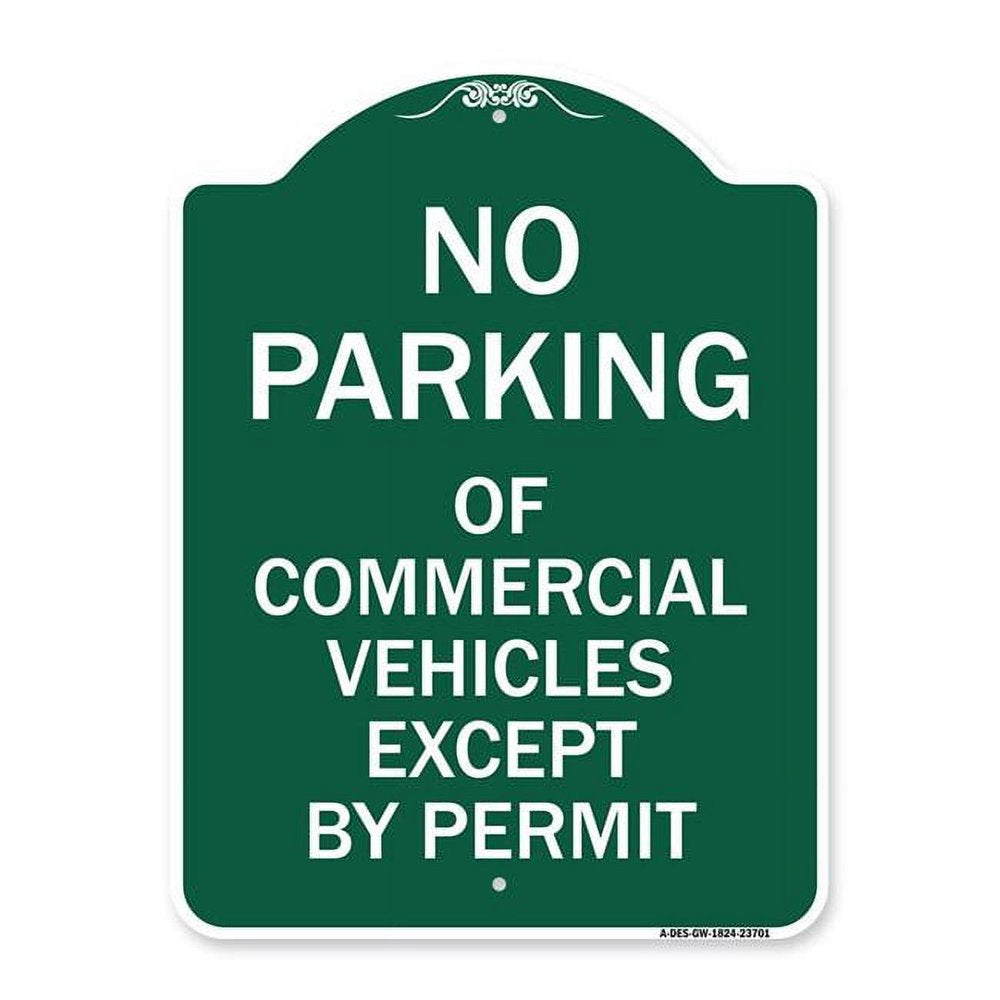18 X 24 In. Designer Series Sign - No Parking of Commercial Vehicles except by Permit, Green & White