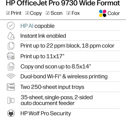 HP Officejet Pro 9730 Wide-Format Wireless All-In-One Color Inkjet Printer, Print, Scan, Copy, Fax, up to 11X17 ADF, Duplex Print/Scan, Best-For-Office, 3 Month Trial of Instant Ink Included(C2Wh0A)