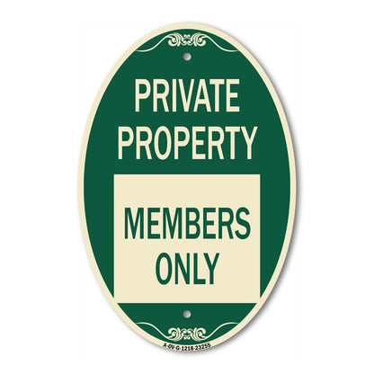 Designer Oval Series Sign - Private Parking Members Only | Green & Tan 12" X 18" Heavy-Gauge Aluminum Architectural Sign | Commercial Grade | Made in the USA