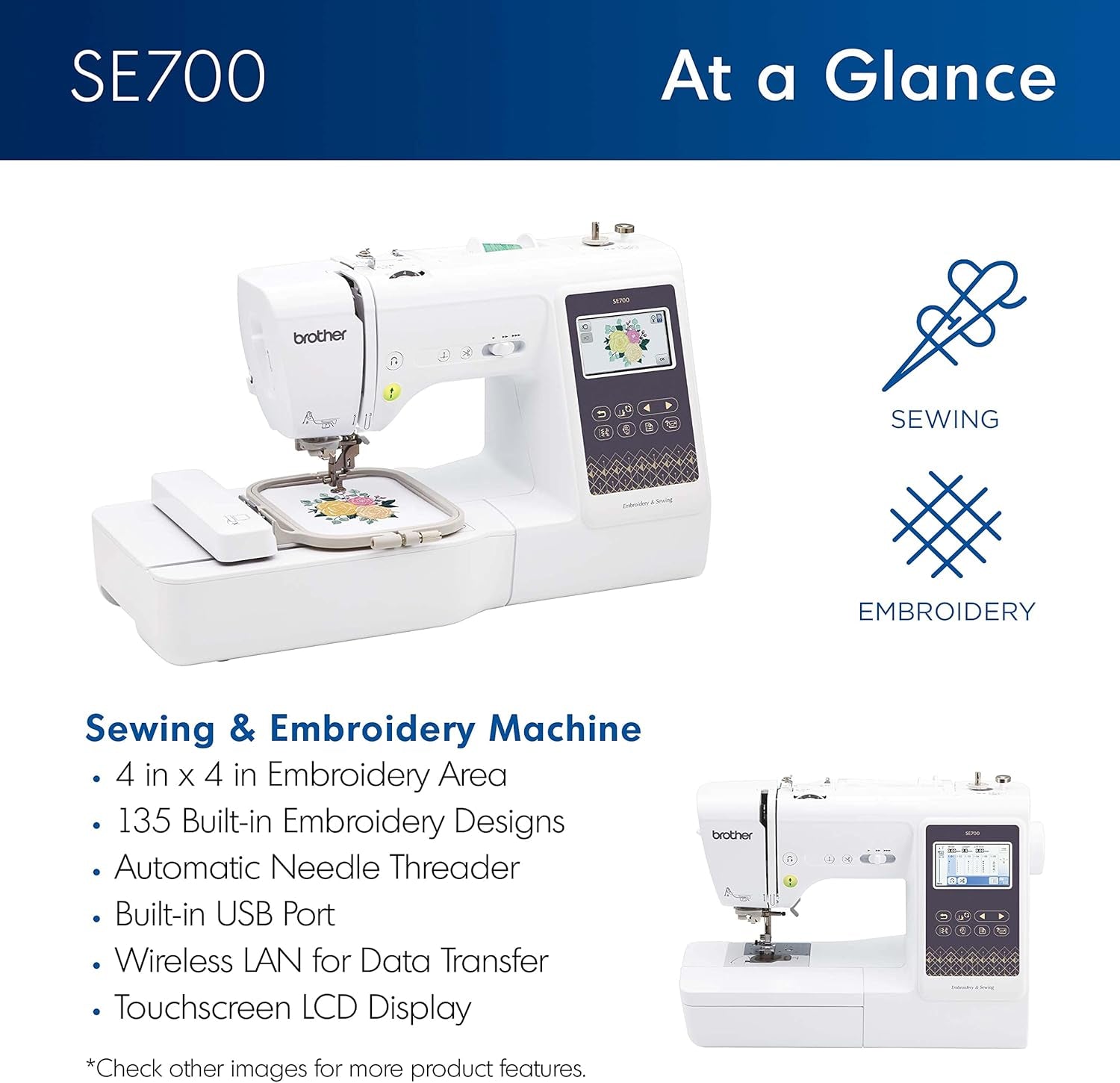 Brother SE700 Sewing and Embroidery Machine, Wireless LAN Connected, 135 Built-In Designs, 103 Built-In Stitches, Computerized, 4" X 4" Hoop Area, 3.7" Touchscreen Display, 8 Included Feet, White