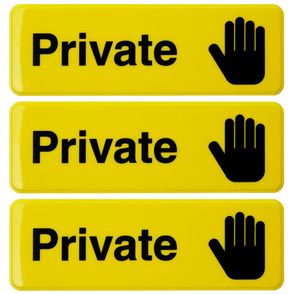 Private Sign 9"X3" Easy to Mount (3 Pack Yellow) - EGP-HD-0261-A